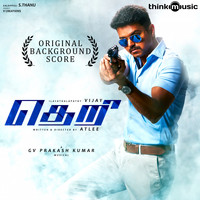 G.V. Prakash Kumar - Theri (Original Background Score)
