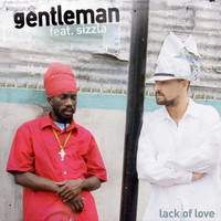 Gentleman - Soulfood / Lack of Love