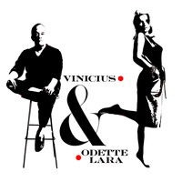Vinicius De Moraes & Odette Lara - Vinicius... & Odette Lara