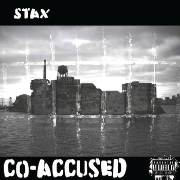 Stax - CoAccused (Explicit)