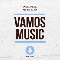 Discoplex - Me & You Ep