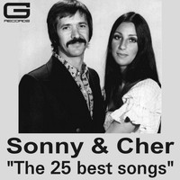 Sonny & Cher - The 25 Best Songs