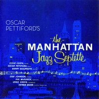 Oscar Pettiford - The Manhattan Jazz Septette