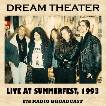 Dream Theater - Live at Summerfest, 1993 (Fm Radio Broadcast)