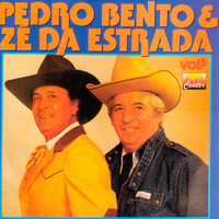 Pedro Bento E Zé Da Estrada - Pedro Bento e Zé da Estrada, Vol. 3