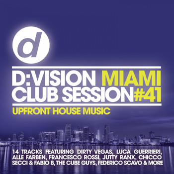 Various Artists - D:Vision Miami Club Session #41