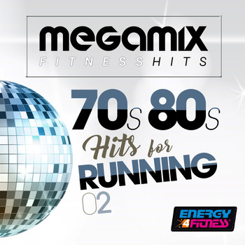 Various Artists - Megamix Fitness 70S 80S Hits for Running 02 (25 Tracks Non-Stop Mixed Compilation for Fitness & Workout)
