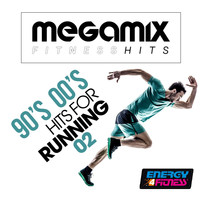 Various Artists - Megamix Fitness 90's 00's Hits for Running 02 (25 Tracks Non-Stop Mixed Compilation for Fitness & Workout)