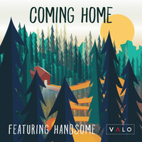 Handsome - Coming Home