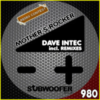 Dave Intec - Mother's Rocker (Remix Contest) (Remixes)