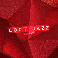 Volo - Loft Jazz