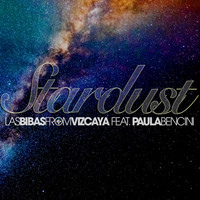 Las Bibas From Vizcaya - Stardust