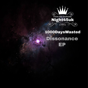 1000DaysWasted - Dissonance EP