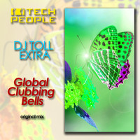 Toll Extra - Global Clubbing Bells