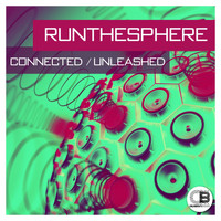 Runthesphere - Connected / Unleashed