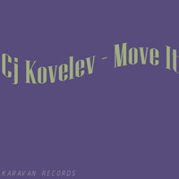 CJ Kovalev - Move It