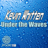 Kevin Whitten - Under The Waves