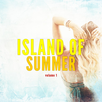 Various Artists - Island Of Summer (Ibiza Smooth Summer Tunes)
