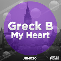 Greck B - My Heart
