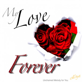 Various Artists - My Love Forever (Unchained Melody for You)