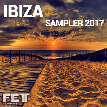 Various Artists - Ibiza Sampler 2017