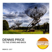 Dennis Price - To The Stars & Back