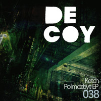 Ketch - Polmozbyt EP