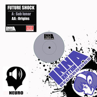 Future Shock - Sublunar / Origins