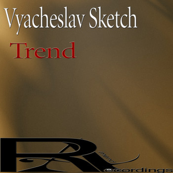 Vyacheslav Sketch - Trend