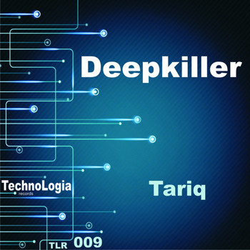 Deepkiller - Tariq