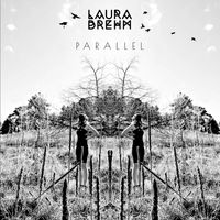 Laura Brehm - Parallel