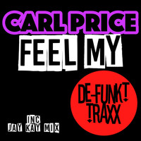 Carl Price - Feel My