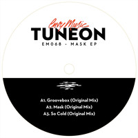 Tuneon - Mask EP