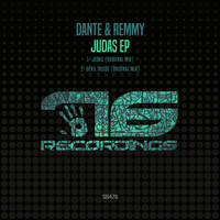 Dante & Remmy - Judas Ep