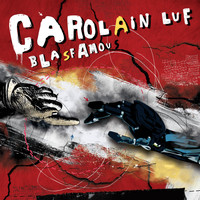 Carolain Luf - Blasfamous