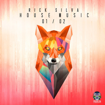 Rick Silva - House Music 01/02