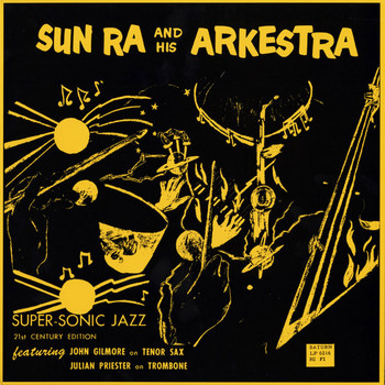 Sun Ra - Supersonic Jazz