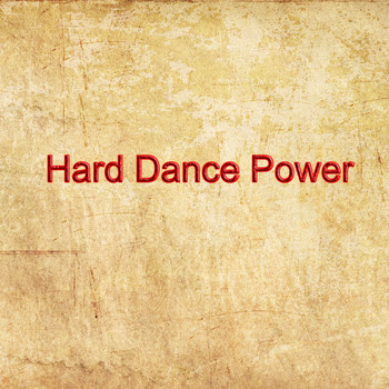 Various Artists - Hard Dance Power