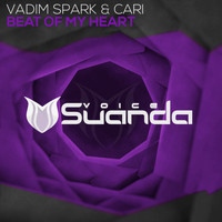 Vadim Spark & Cari - Beat Of My Heart