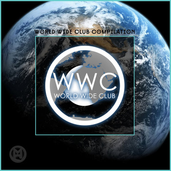 Various Artists - World Wide Club Compilation