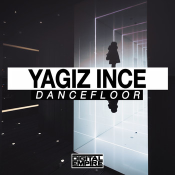 Yagiz Ince - Dancefloor
