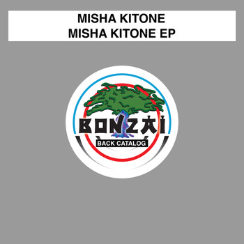 Misha Kitone - Misha Kitone EP