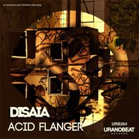 Disaia - Acid Flanger