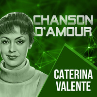 Caterina Valente - Chanson D'Amour