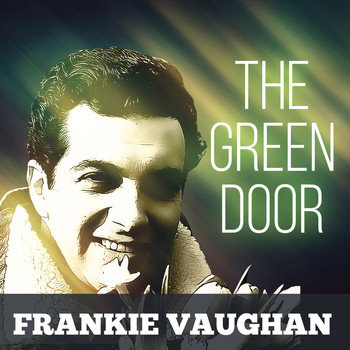 Frankie Vaughan - The Green Door