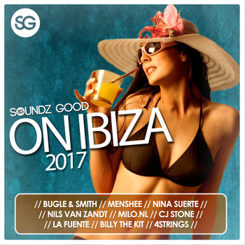 Various Artists - Soundz Good On Ibiza 2017