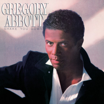 Gregory Abbott - Shake You Down (Expanded Edition)