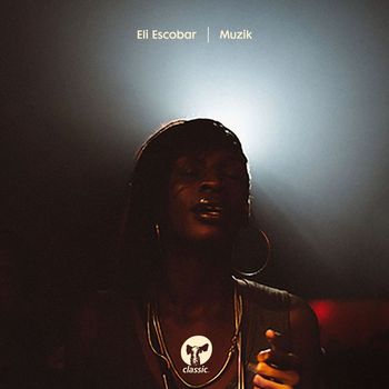 Eli Escobar - Muzik