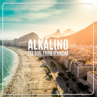 Alkalino - The Girl from Ipanema