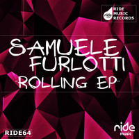 Samuele Furlotti - Rolling EP